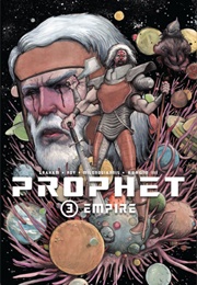 Prophet Vol 3: Empire (Brandon Graham)