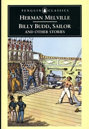 Billy Budd, Sailor and Other Stories (Herman Melville)