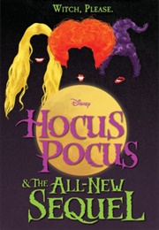 Hocus Pocus & the All-New Sequel (A.W. Jantha)