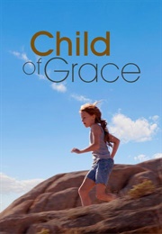 Child of Grace (2014)