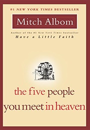 The Five People You Meet in Heaven (Mitch Albom)