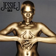 Gold - Jessie J
