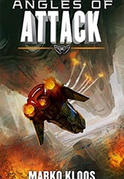 Angels of Attack (Marko Kloos)