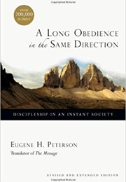 A Long Obedience in the Same Direction (Peterson)