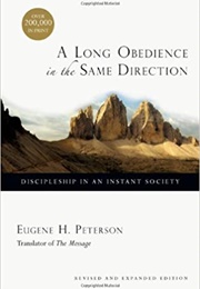 A Long Obedience in the Same Direction (Peterson)