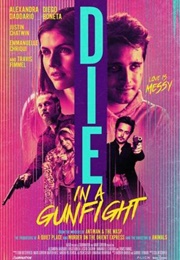 Die in a Gunfight (2021)