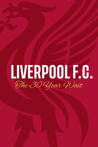 Liverpool FC: The 30 Year Wait (2020)