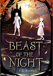 Beast of the Night (E.E. Rawls)