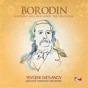 Symphony No. 2 in B Minor - Alexander Borodin