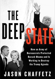 The Deep State (Jason Chaffetz)