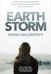 Earth Storm (Mons Kallentoft)