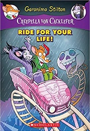Ride for Your Life (Geronimo Stilton)