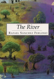 The River (Rafael Sanchez Ferlosio)