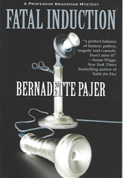 Fatal Induction (Bernadette Pajer)