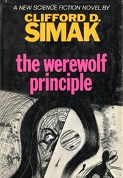 The Werewolf Principle (Clifford D. Simak)