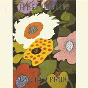 Bye Bye Pride - Go-Betweens