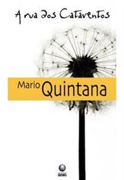 A Rua Dos Cataventos (Mario Quintana)