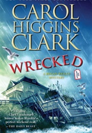 Wrecked (Carol Higgins Clark)