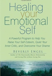 Healing Your Emotional Self (Beverly Engel)