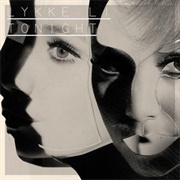 Tonight - Lykke Li
