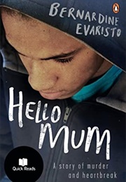 Hello Mum (Bernardine Evaristo)
