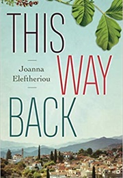 This Way Back (Joanna Eleftheriou)