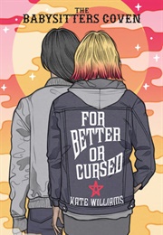 For Better or Cursed (Kate Williams)
