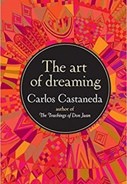 The Art of Dreaming (Carlos Castaneda)