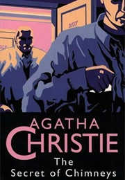 The Secret of Chimneys (Agatha Christie)
