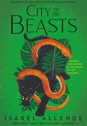 City of Beasts (Isabel Allende)