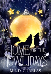 Home for the Howildays (Rhonda Parrish; JB Riley; Louis B. Rosenberg)