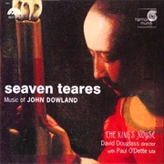 Seaven Teares: Music of John Dowland (The King's Noyse)