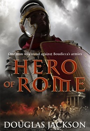 Hero of Rome (Douglas Jackson)