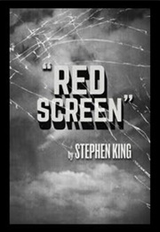 Red Screen (Stephen King)