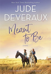 Meant to Be (Jude Deveraux)