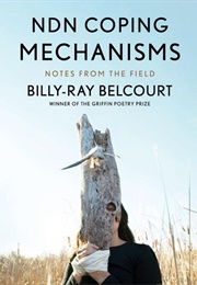 NDN Coping Mechanisms (Billy-Ray Belcourt)