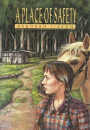 A Place of Safety (Deborah Lisson)