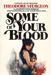 Some of Your Blood (Theodore Sturgeon)