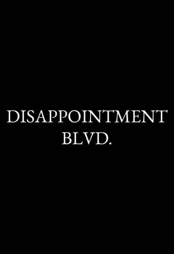 Disappointment Blvd.