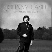 Out Among the Stars (Johnny Cash, 2014)