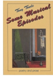 Some Musical Episodes (Tony Towle)