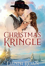 Christmas Kringle (Tales From Bider Clump 1) (Danni Roan)