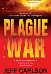 Plague War (Jeff Carlson)
