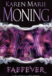 Faefever (Karen Marie Moning)