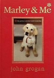 Marley and Me (Grogan, Josh)