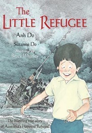 The Little Refugee (Anh Do)