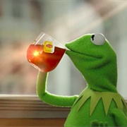 Kermit Sipping Tea