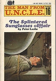 The Splintered Sunglasses Affair (Peter Leslie)