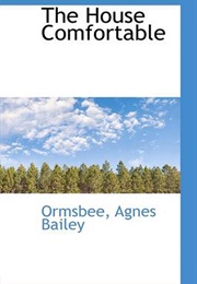 House Comfortable (Agnes Bailey Ormsbee)