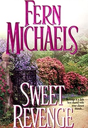 Sweet Revenge (Fern Michaels)